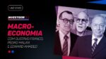 Debate sobre Macroeconomia, com Gustavo Franco, Pedro Malan, Edward Amadeo e Felipe Miranda