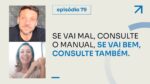 SÍNDROME DA COELHICE, MANUAL E FERRAMENTAS || PROJETO  #747 – Episódio 79 | ERICO ROCHA