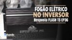 Posso Ligar FOGÃO ELÉTRICO no Inversor Panda Energia Solar? Resposta FLASH