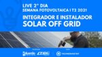 Qual é o Papel do INTEGRADOR Solar OFF GRID? | Semana Fotovoltaica | 2º Dia