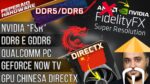Resumão – GPU chinesa DX12? / DDR5 em falta / “FSR” da NVIDIA / Qualcomm no PC / GeForce Now na TV