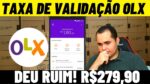 Taxa de VALIDAÇÃO da OLX é verdade? São R$279,90 de prejuízo no GOLPE DO BRAYAN via PIX NA OLX