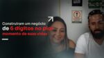 CONSTRUÍRAM UM NEGÓCIO DE 6 DÍGITOS NO PIOR MOMENTO DE SUAS VIDAS | ERICO ROCHA