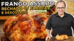 Frango Assado Recheado com Farofa e desossado – Chef Taico