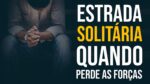 O CAMINHO DA CONQUISTA É SOLITÁRIO – MOTIVAÇÃO COM NANDO PINHEIRO