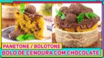 PANETONE DE BOLO DE CENOURA de Liquidificador fácil e ECONÔMICO! Receita de Bolotone de Natal RM716