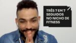 TRÊS 7 EM 7 SEGUIDOS NO NICHO DE FITNESS | ERICO ROCHA