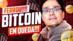 BITCOIN DESPENCANDO: É HORA DE PULAR FORA? [Vai vir inverno cripto?]