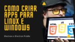 COMO CRIAR Aplicativos APENAS com HTML, CSS e JavaScript
