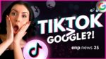 ENP NEWS | TikTok SUPERA Google em acessos no ano