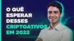 O MUNDO DAS CRIPTOMOEDAS EM 2022