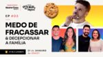 Podcast Cookie na Mão | EP3 – Medo de fracassar e decepcionar a família | MasterClass 6em7