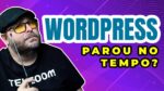 WordPress e seus Plugins em 2022 – Tem alguma novidade? Tem inovação?