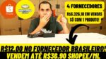 Ganhe Dinheiro! Produto de R$12.00 em fornecedor é vendido por até R$34.90 na Shopee e MercadoLivre