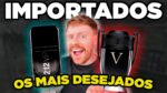 Os PERFUMES IMPORTADOS mais DESEJADOS pelos Homens em 2022!