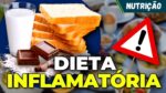 A VERDADE SOBRE ALIMENTOS QUE INFLAMAM O CORPO | Nutrição #1