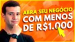 COMO MONTAR UM NEGÓCIO COM MENOS DE 1000 REAIS SEM SAIR DE CASA