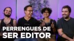 EDITORES CONTAM HISTÓRIAS ENGRAÇADAS DA PROFISSÃO