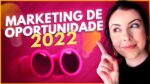 MARKETING DE OPORTUNIDADE: como promover sua marca na internet de forma dinâmica