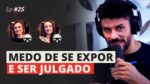 MEDO DE SE EXPOR E SER JULGADO | MESA FAIXA-PRETA EPISÓDIO #25