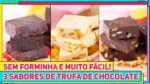 MELHOR QUE OVO DE PÁSCOA! 3 receitas de TRUFAS DE CHOCOLATE DE CORTE muito fácil de fazer | RM743