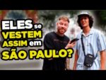 O que os HOMENS mais VESTEM em SÃO PAULO? Fui pras Ruas descobrir!