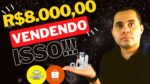 ‘+R$8.000,00 em vendas na Shopee e Mercado Livre vendendo produto de R$22,99 de fornecedor brasileiro