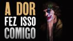 *VÃO CHORAR COM A MINHA VOLTA.* (Motivação Coringa) | PESAD0