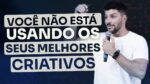 VOCÊ NÃO ESTÁ USANDO OS SEUS MELHORES CRIATIVOS | ERICO ROCHA