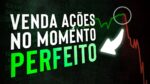 5 MELHORES momentos para vender ações