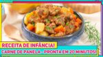 COMO FAZER CARNE DE PANELA DESMANCHAR NA BOCA! Receita incrível para o seu Almoço de Hoje | RM747