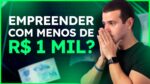 Como Investir em um Negócio com POUCO DINHEIRO?