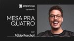Fábio Porchat: Ele ganha dinheiro fazendo as pessoas rirem (e em polêmicas) | Mesa Pra Quatro #34