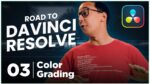 Migrando do Premiere para o DaVinci Resolve: Color Grading – ROAD TO DAVINCI RESOLVE #3