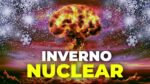 O EFEITO FINAL da GUERRA NUCLEAR que TODOS querem EVITAR