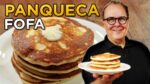 Panqueca Fofa do Chef Taico