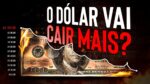 Por que o dólar está caindo?