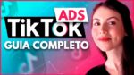 TIKTOK ADS TUTORIAL: COMO CRIAR UM ANÚNCIO PASSO A PASSO NA REDES SOCIAL