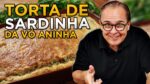 Torta de Sardinha da Vó Aninha – Chef Taico