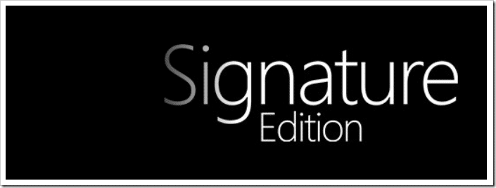 O que é o Windows 10 Signature Edition?