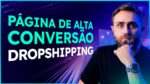 CRIANDO UMA PÁGINA DE PRODUTO PARA DROPSHIPPING NA PRÁTICA