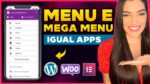 Menuzinhos 3.0: Como criar Menu e Mega Menu igual de Apps p/ Mobile [Elementor FlexBox Container]