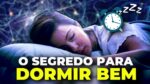 6 SEGREDOS COMPROVADOS para DORMIR MELHOR!!!