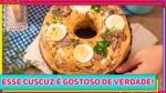 FINALMENTE um CUSCUZ Paulista gostoso DE VERDADE! Receita fácil de Cuscuz Paulista deliciosa | RM762