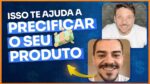 ISSO TE AJUDA A PRECIFICAR O SEU PRODUTO | ERICO ROCHA