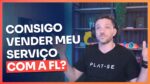 CONSIGO VENDER MEU SERVIÇO COM A FL? | ERICO ROCHA