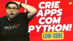 Plataforma para CRIAÇÃO de APPs com PYTHON – Anvil