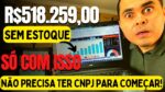 Produto com R$518.259,00 em vendas! Sem estoque começando como pessoa física até pelo Mercado Livre