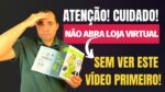 Para tudo! Loja virtual ou Mercado Livre? Não crie uma loja virtual sem ver este vídeo primeiro
