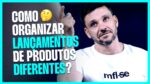 COMO ORGANIZAR LANÇAMENTOS DE PRODUTOS DIFERENTES? | ERICO ROCHA